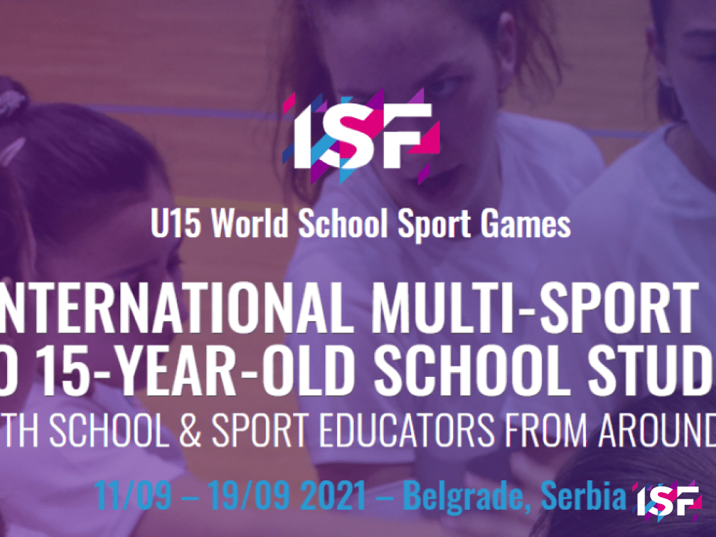 Rescheduling of the ISF U15 World School Sport Games
